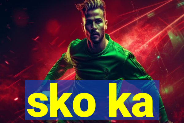sko ka